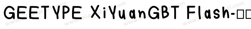 GEETYPE XiYuanGBT Flash字体转换